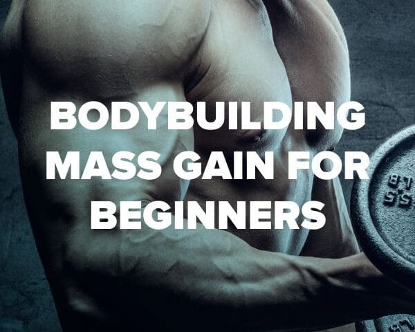 Bodybuilding Mass Gain for Beginners